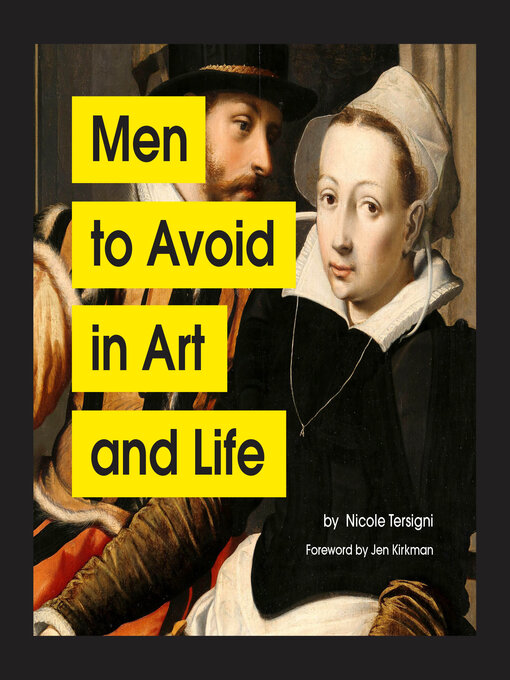 Title details for Men to Avoid in Art and Life by Nicole Tersigni - Available